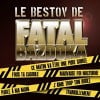 Le Bestov de Fatal Bazooka