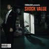Timbaland Presents : Shock Value