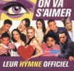 On va s'aimer