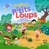 Le Coffret Des P'tits Loups...