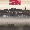 Musiques pour un adieu