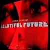 Beautiful Future