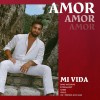 Mi vida : Chansons d'amour
