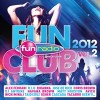 Fun Club 2012 Vol. 2