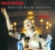 Don't Cry For Me Argentina