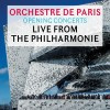 Opening Concerts: Live from the Philharmonie de Paris
