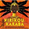 Kirikou & Karaba : les chan...