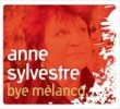 Bye mélanco