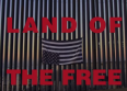 Land Of The Free
