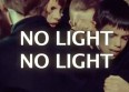 No Light No Light