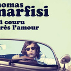 Thomas Marfisi : écoutez son nouveau single