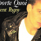 Florent Pagny : l'histoire de "N'importe quoi"