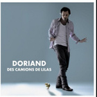 Doriand trace sa route : "Des camions de lilas"