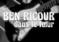 Découvrez le clip “unofficiel” de Ben Ricour