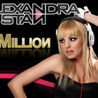 "1 Million" pour Alexandra Stan !