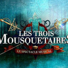 Les Trois Mousquetaires : le spectacle musical !