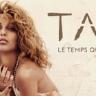 Tal enchaîne avec "Le temps qu'il faut"