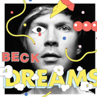 Beck revient avec "Dreams" : écoutez !