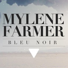 Mylène Farmer : "Bleu Noir Remyxes Edition"