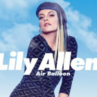 Lily Allen : "Air Balloon" en écoute !