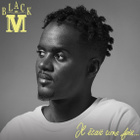 Black M dévoile la tracklist de "Il était une fois"