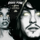 Shaka Ponk dévoile "Let's Bang"