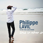 Philippe Lavil & L. Chedid "Sous le même soleil"