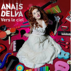 Anaïs Delva : son nouveau single "Vers le ciel"