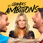La pièce "Les grandes ambitions" sur M6