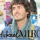 Mickael Miro : opus le 9 mai et Alhambra le 23 juin