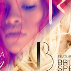 Ecoutez le duo Rihanna / Britney Spears : "S&M"
