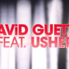 Cataclysme pour le clip de David Guetta & Usher