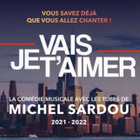 "Je vais t'aimer" : des dates reportées