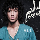 Julian Perretta revient avec "All I Need"