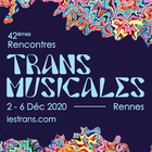 Les Trans Musicales de Rennes sont annulées