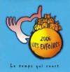 Le temps qui court