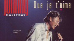 Johnny Hallyday : l'histoire de "Que je t'aime"