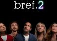 "Bref 2" : cette chanson cartonne grâce à la série !