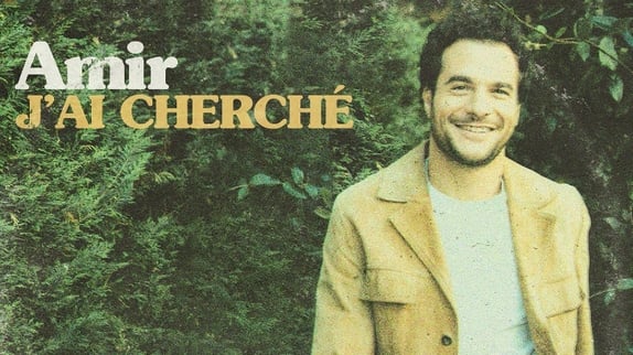 Amir : la version originale de "J'ai cherché"