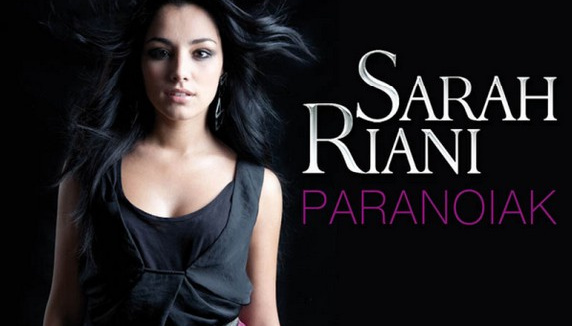 Sarah Riani est-elle paranoïaque ?