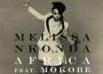 Melissa Nkonda : le titre "Africa" avec Mokobé