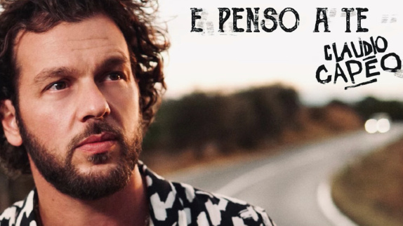 Claudio Capéo revient avec "E penso a te"