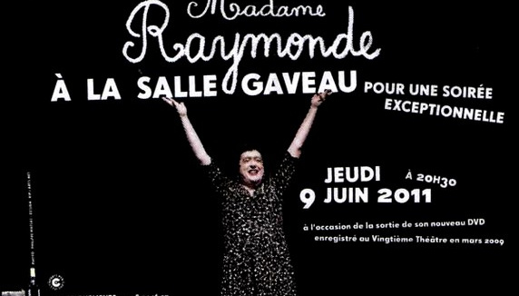 Madame Raymonde s'offre la salle Gaveau