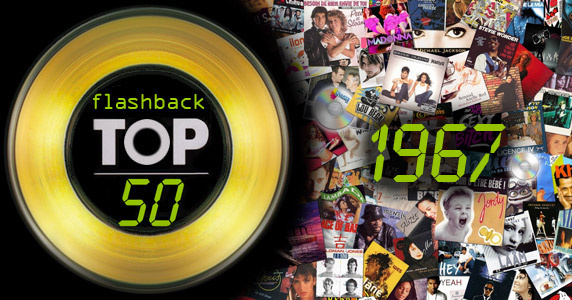 Flashback Top 50 : qui était n°1 en juin 1967 ?