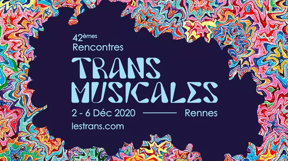 Les Trans Musicales de Rennes sont annulées