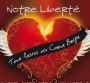 "Notre liberté" : le single des Restos du Coeur