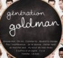 "Génération Goldman", l'album du week-end