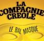 La Compagnie Créole et Colonel Reyel : écoutez !