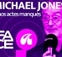 Face A : Michael Jones raconte "A nos actes..."