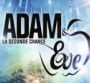 "Adam & Eve" : les coulisses des répétitions